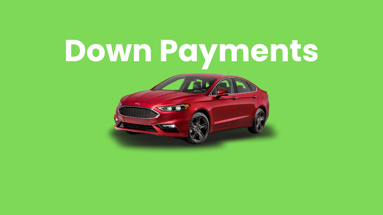 The Role of Down Payments in Auto Financing: What You Need to Know